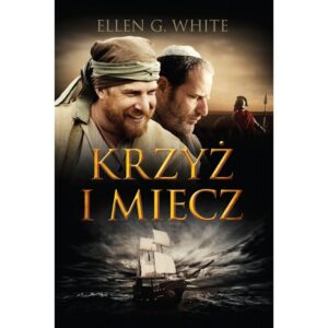 Krzyż i miecz (Konflikt wieków - IV)