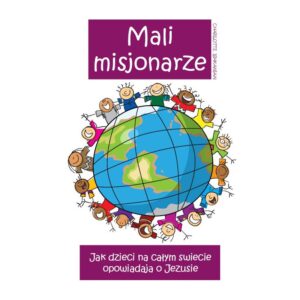 Mali misjonarze