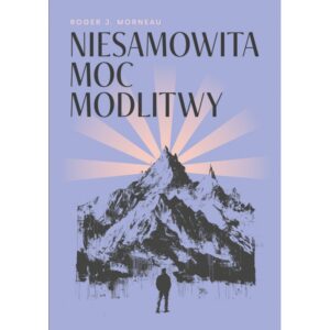 eBook - Niesamowita moc modlitwy