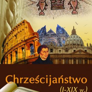 Chrześcijaństwo I-XIX w.